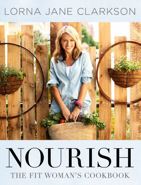 Nourish: The Fit Woman's Cookbook