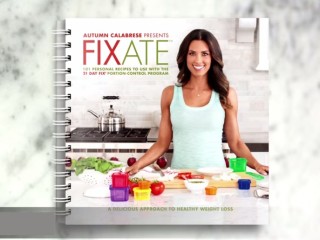 FIXATE 21 Day Fix Cookbook: Recipes to Spice Up Your Meal Plan