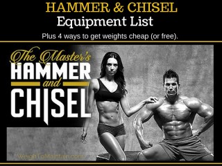 What equipment do I need for Master’s Hammer & Chisel? Plus 4 ways to get weights cheap (or free).