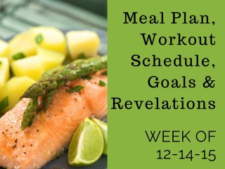 Hammer & Chisel Weekly Meal Plan and Workout Schedule 12-14-15