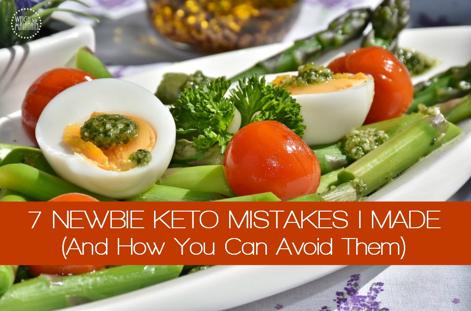 7 newbie keto mistakes I made