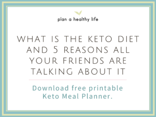 What Is The Keto Diet and 5 Reasons All Your Friends Are Talking About It